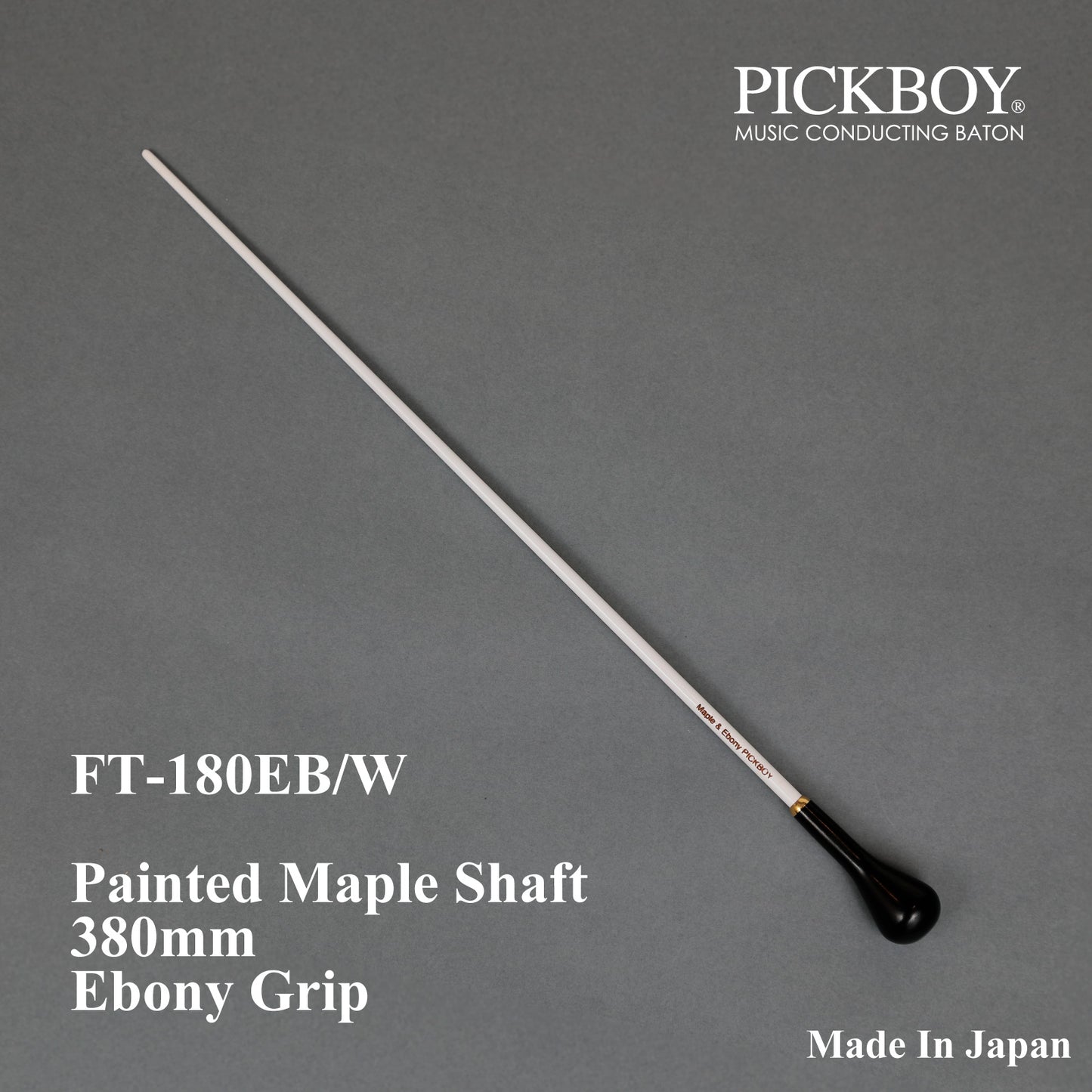 PICKBOY Baton FT-180EB/W | Maple Shaft & Ebony Grip | 380mm