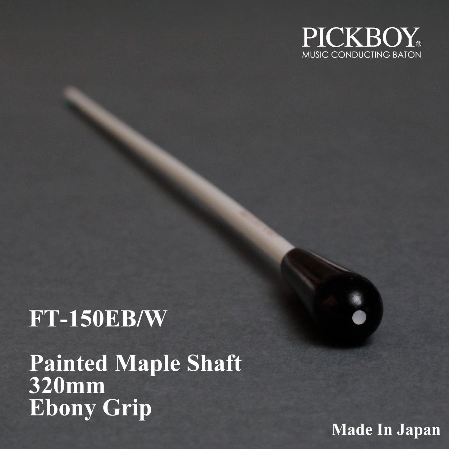 PICKBOY Baton FT-150EB/W | Maple Shaft &amp; Ebony Grip | 320mm