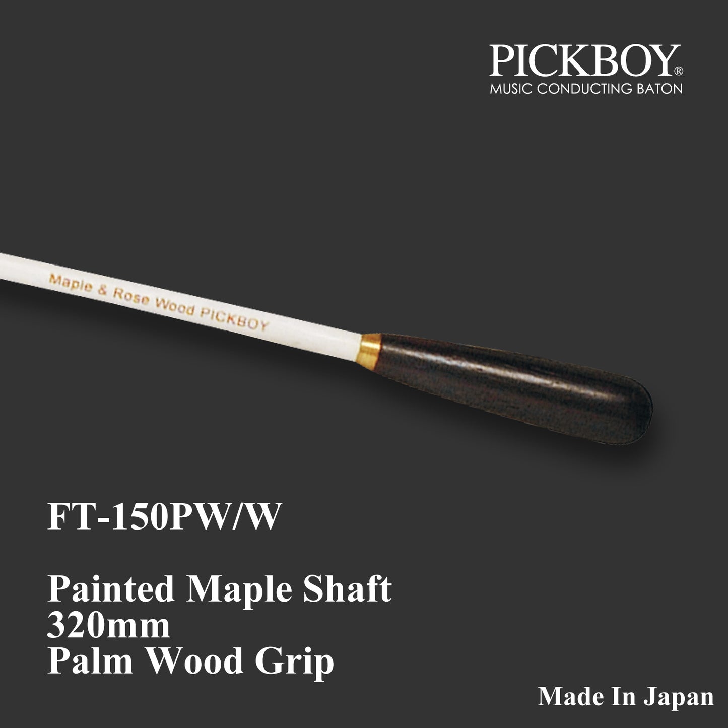 PICKBOY Baton FT-150PW/W | Maple Shaft &amp; Palm Wood Grip | 320mm