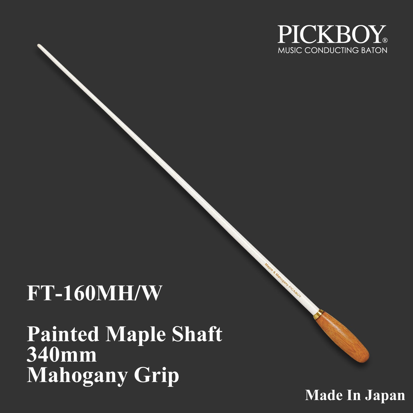 PICKBOY Baton FT-160MH/W | Maple Shaft &amp; Mahogany Grip | 340mm