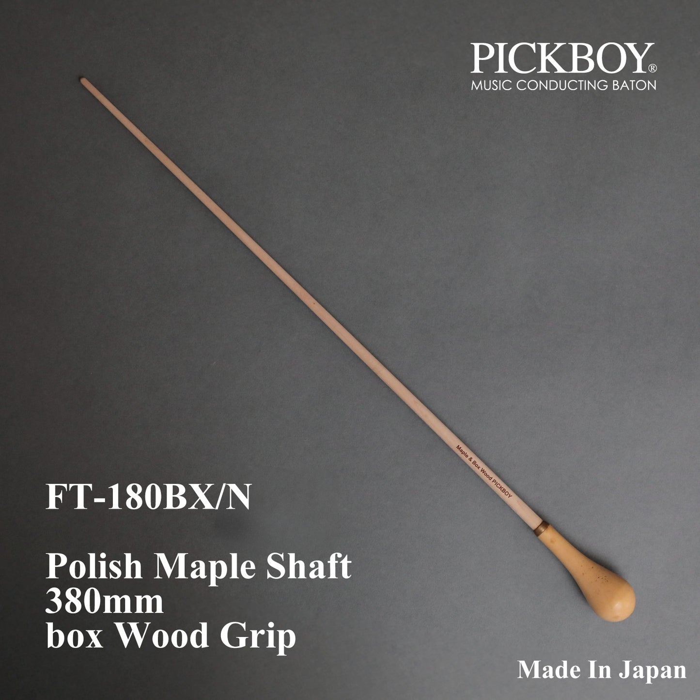 PICKBOY Baton FT-180BX/N | Maple Shaft &amp; Boxwood Grip | 380mm