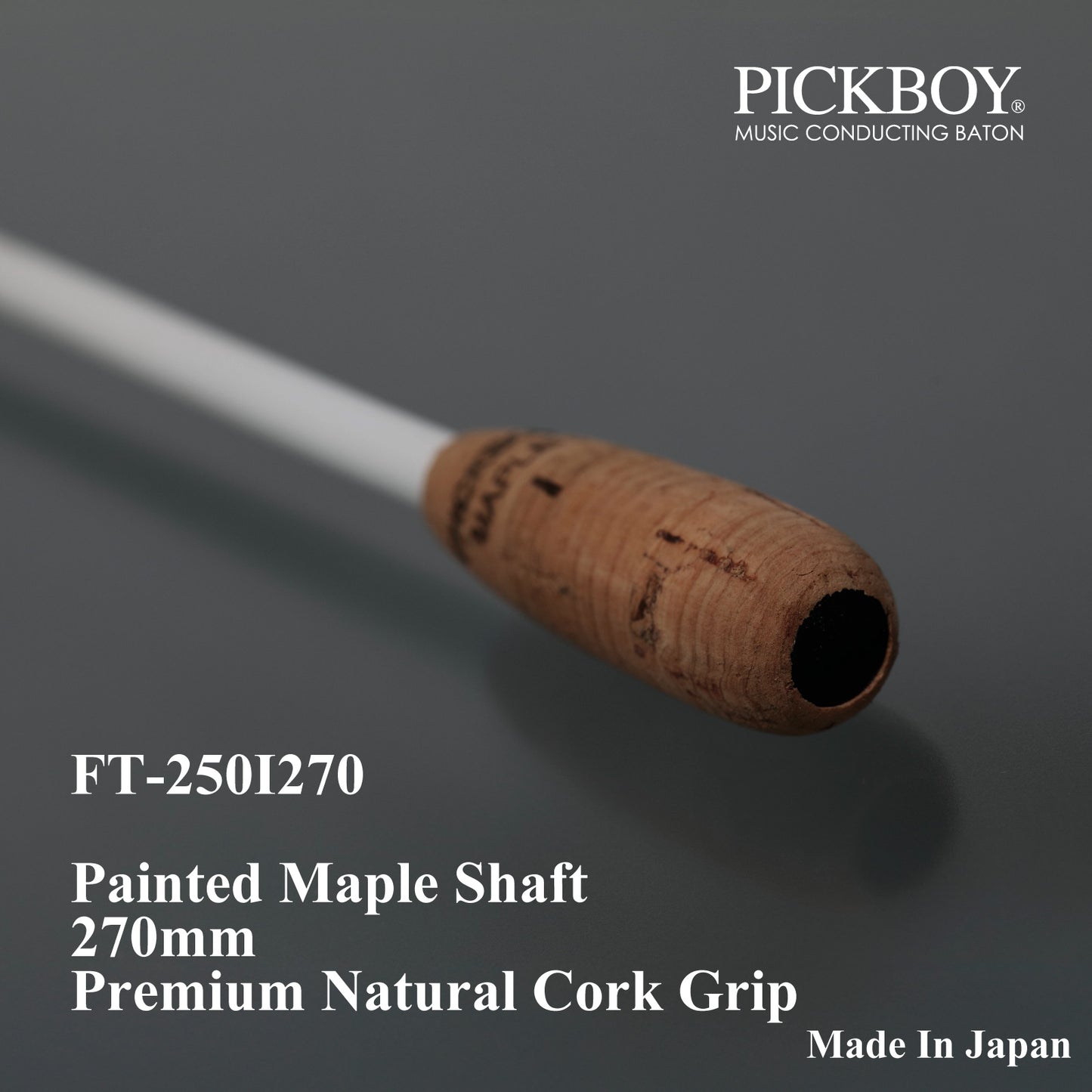 PICKBOY Baton FT-250I270 | Maple Shaft &amp; Premium Natural Cork Grip | 270mm